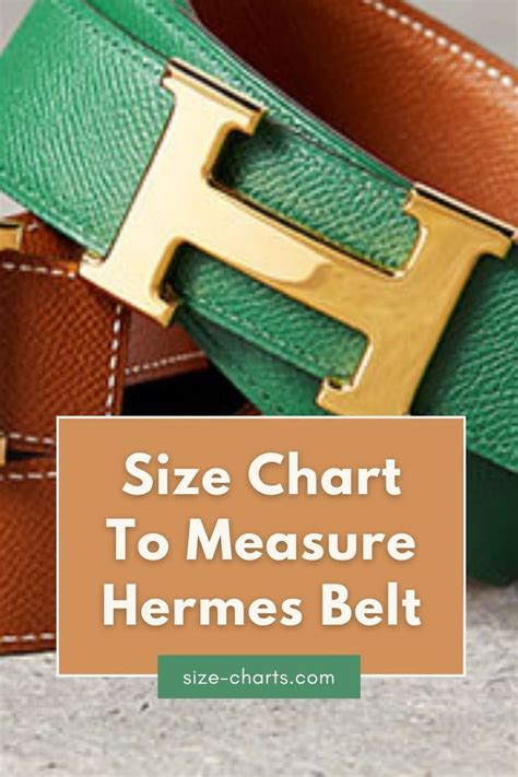 boite ceinture hermes|Hermes belt size chart women's.